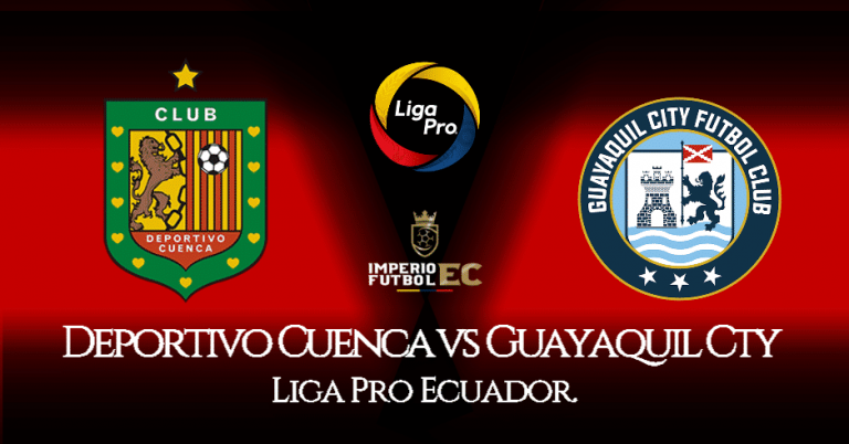 VER Deportivo Cuenca Vs Guayaquil City EN VIVO Por GolTV Ecuador Este