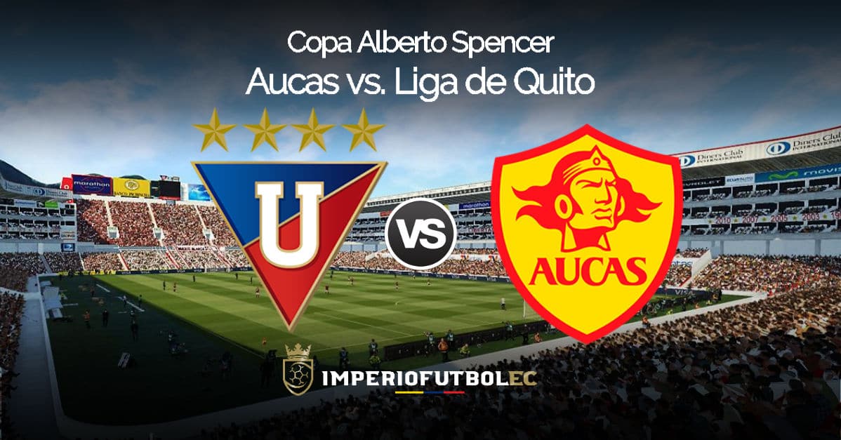 Liga de Quito vs Aucas EN VIVO por GolTV Jueves 20 de Junio del 2019