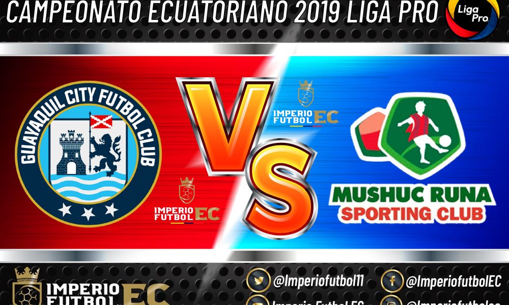 Guayaquil City Vs Mushuc Runa EN VIVO HOY Por La Fecha 23 De La LigaPro