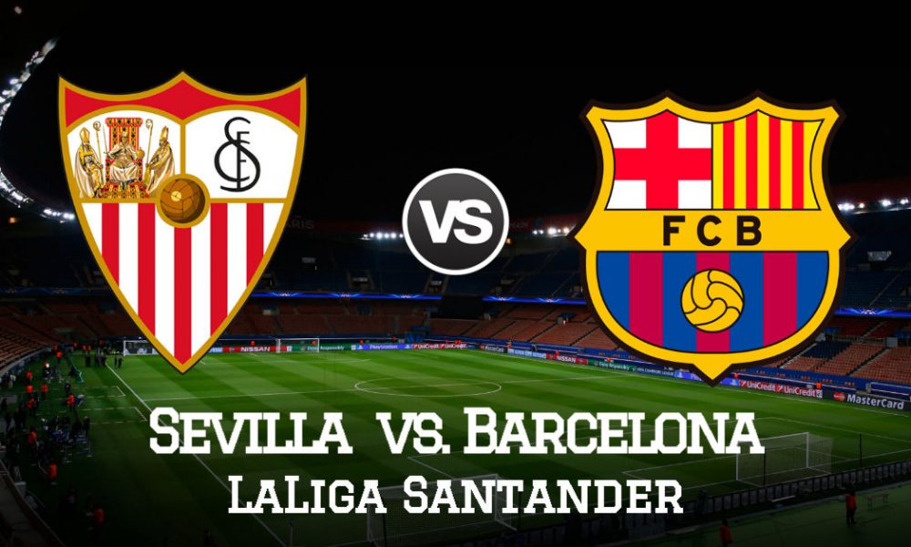 Barcelona vs. Sevilla EN VIVO horarios, alineaciones el partido por