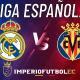 Real Madrid vs Villareal EN VIVO-01