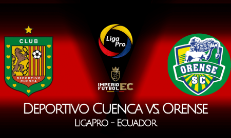 EN VIVO PARTIDO DEPORTIVO CUENCA VS ORENSE FECHA 8