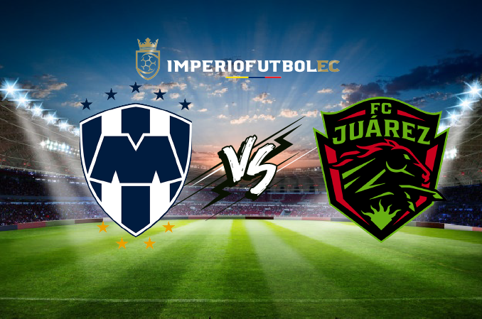 Monterrey vs Júarez EN VIVO