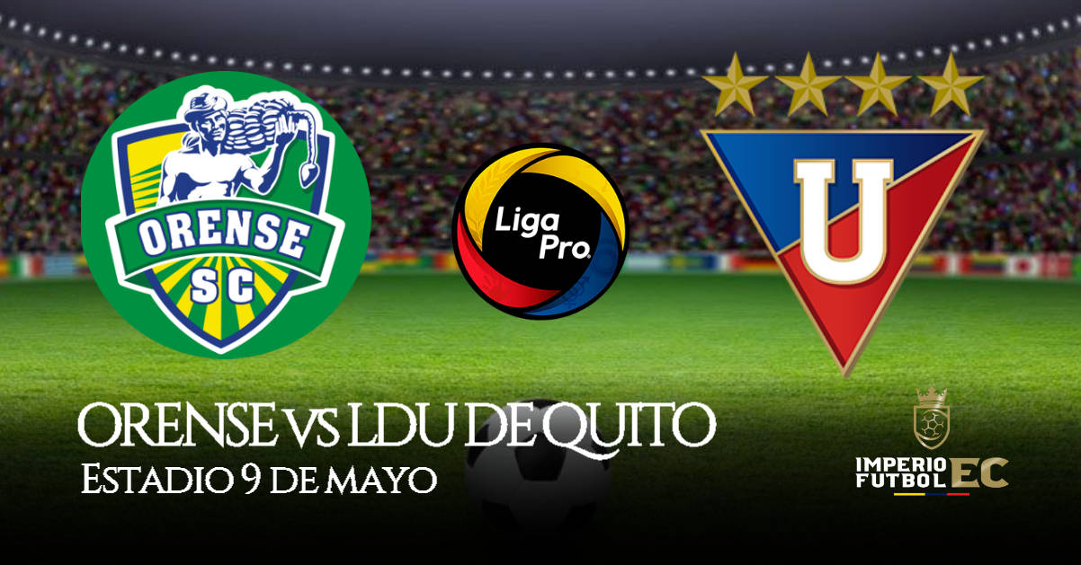 ORENSE vs LDU DE QUITO EN VIVO ONLINE