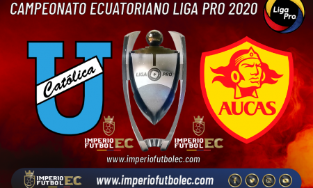 Universidad Católica vs Aucas-01