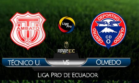 VER PARTIDO EN VIVO Técnico Universitario vs Olmedo FECHA 6 LIGAPRO 2020