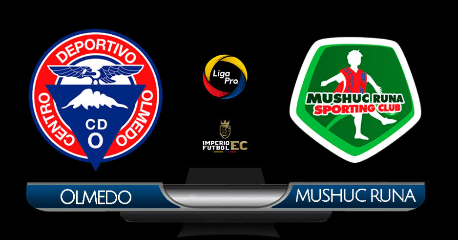 VER PARTIDO Olmedo vs Mushuc Runa EN VIVO por la fecha 7 de la LigaPro 2020