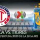 VER PARTIDO Tigres y Toluca se enfrentan EN VIVO 2020