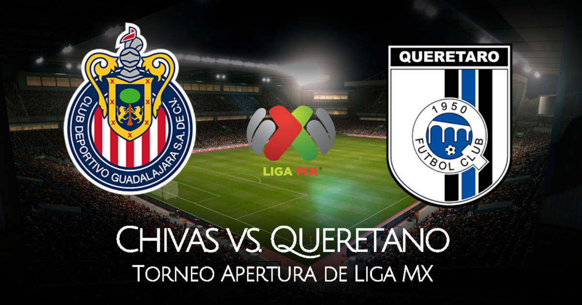 EN VIVO Chivas - Querétaro EN DIRECTO y ONLINE