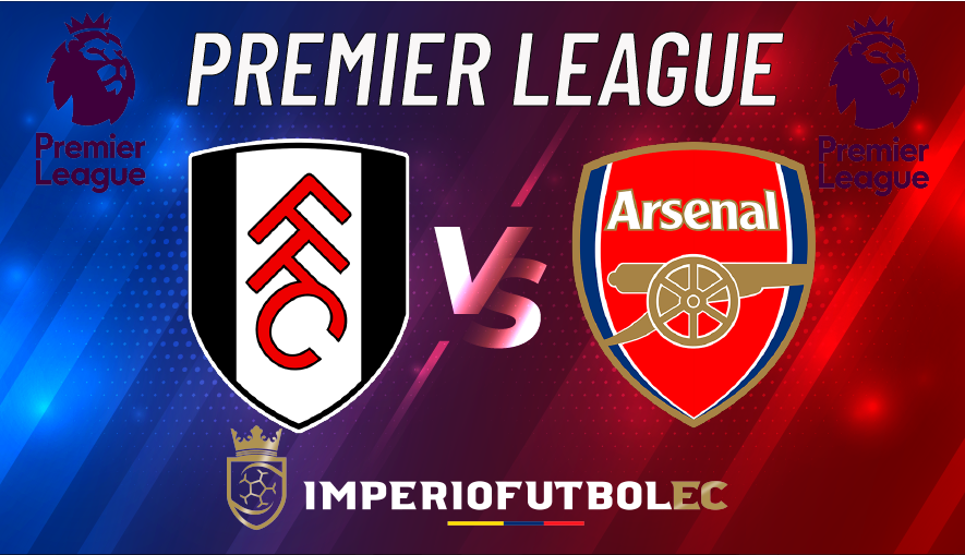 Fulham vs Arsenal EN VIVO