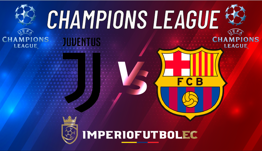 Juventus vs FC Barcelona EN VIVO-01