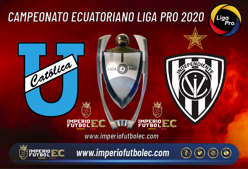 Universidad Católica vs Independiente del Valle EN VIVO-01