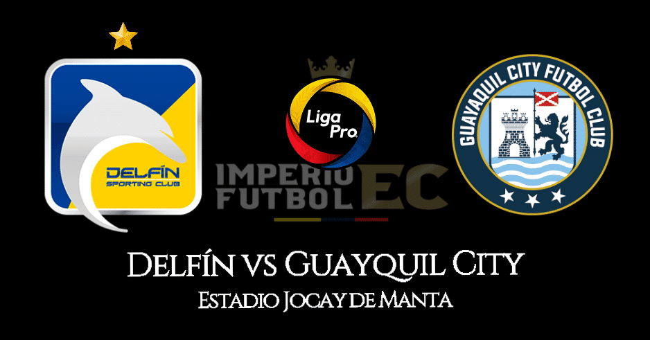 Delfín vs Guayaquil City EN VIVO GOL TV