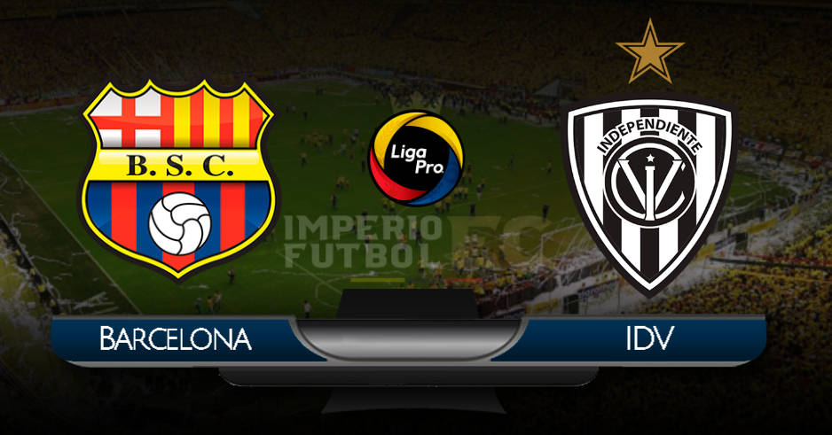 EN VIVO Barcelona vs IDV POR GOL TV POR POR LA LIGA PRO 2020