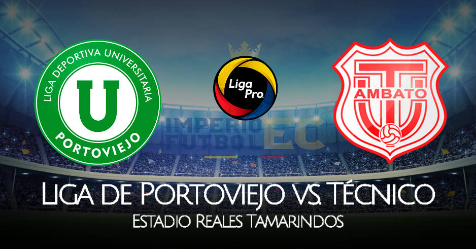 Liga de Portoviejo vs Técnico EN VIVO GOL TV