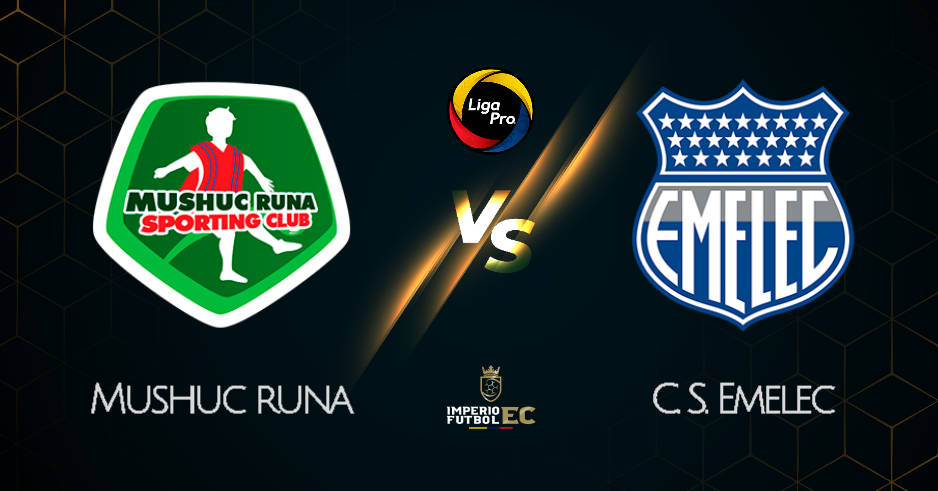 MUSHUC RUNA vs EMELEC EN VIVO GOL TV LIGA