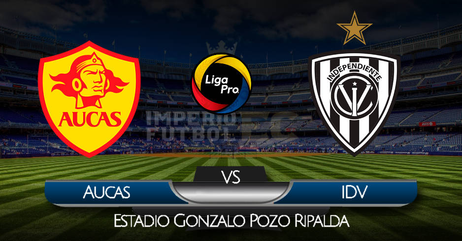 VER Aucas vs Independiente del Valle EN VIVO GOLTV