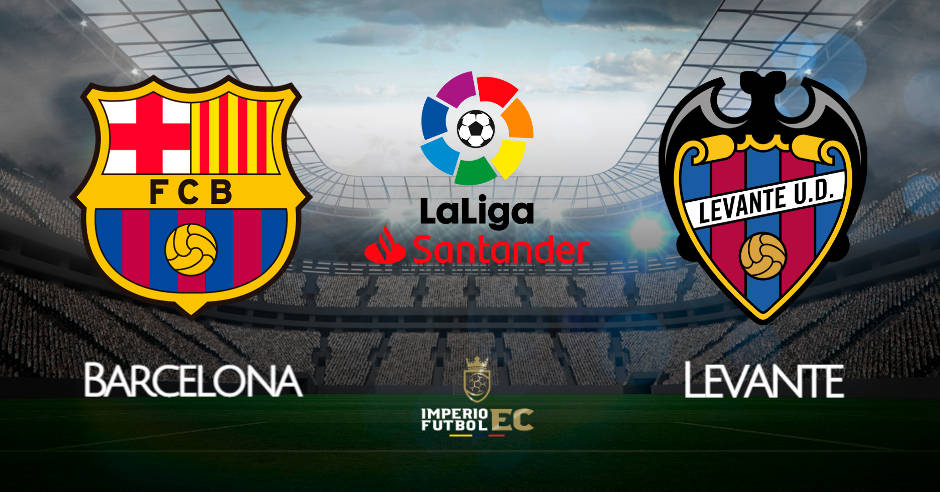 Barcelona vs Levante EN VIVO partido por LaLiga Santander