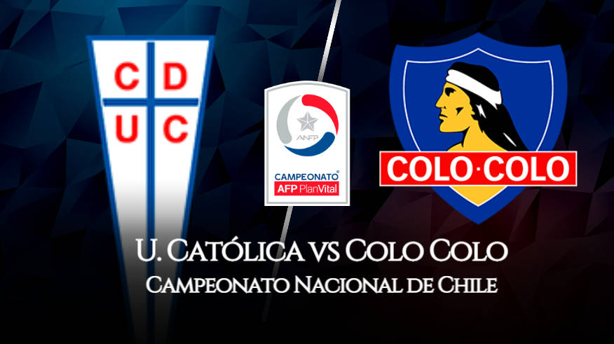 En segundo lugar Falsedad Fielmente EN VIVO Colo Colo vs U. Católica CDF Premium por la Primera División