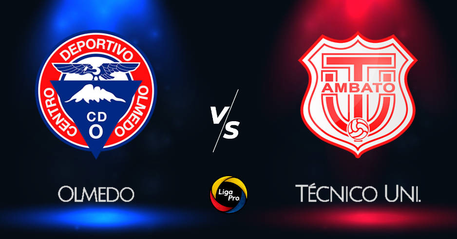 OLMEDO vs TÉCNICO UNIVERSITARIO EN VIVO GOL TV LIGA PRO