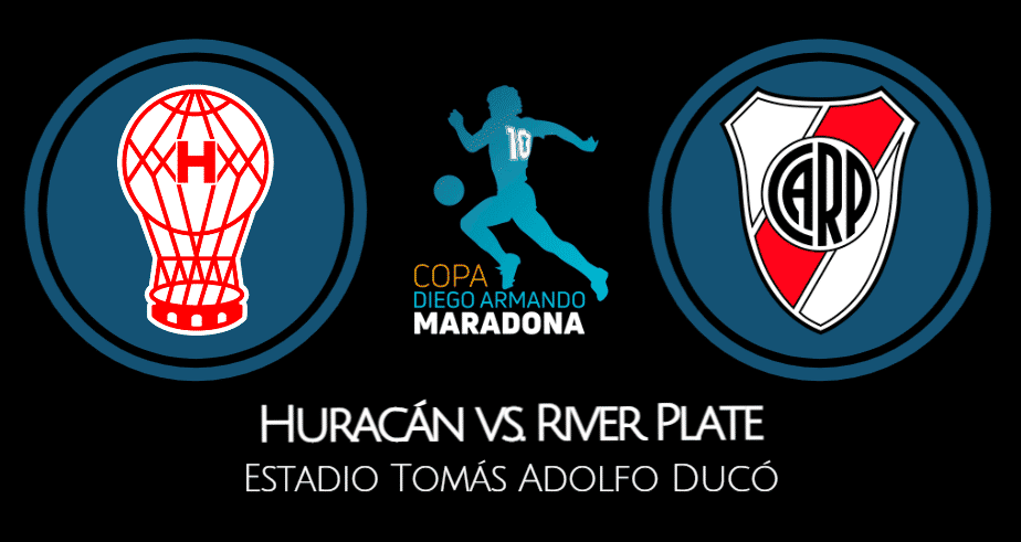 River Plate vs Huracán EN VIVO hora y canal por la Copa Diego Maradona