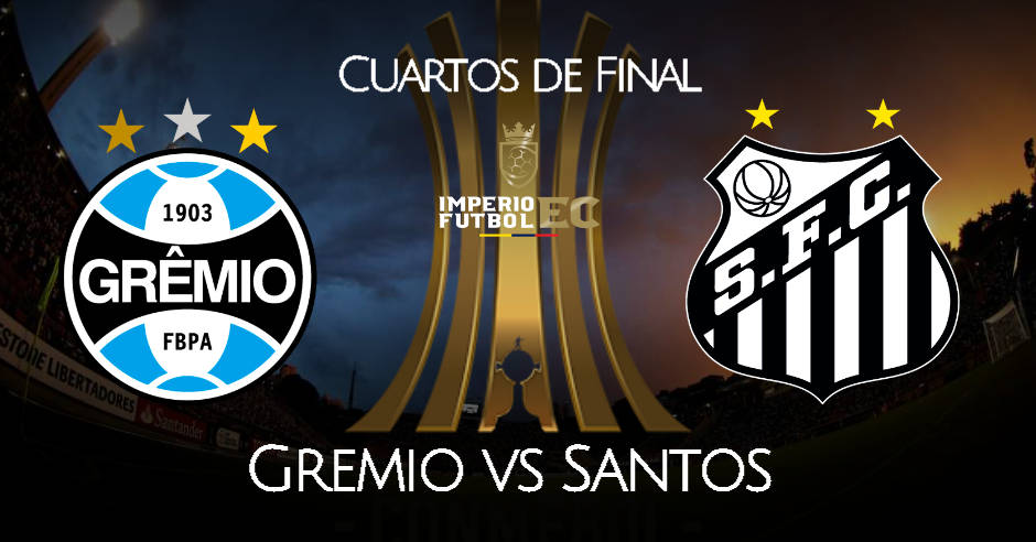 Ver Gremio – Santos EN VIVO Fox Sports partido por Copa Libertadores