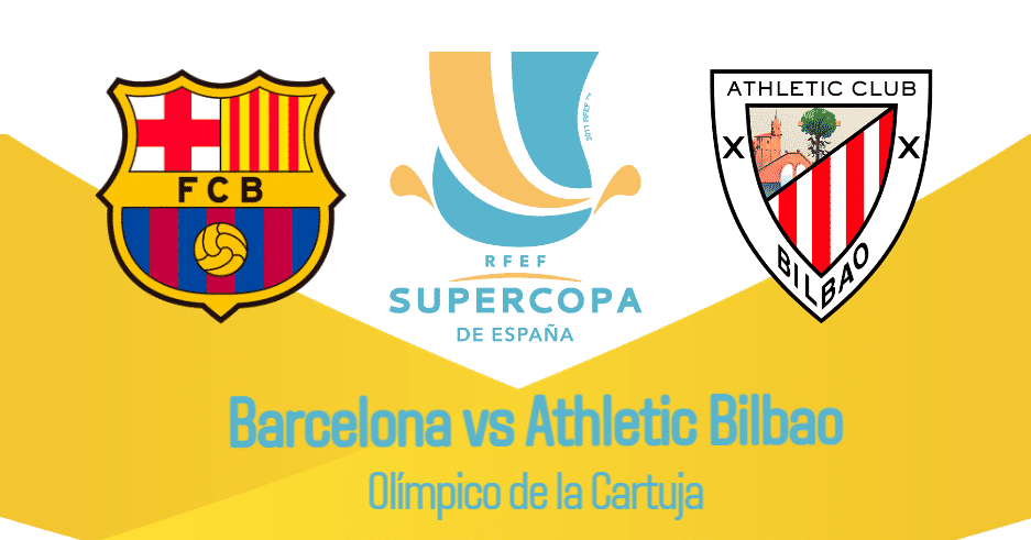 Barcelona vs Athletic Bilbao EN VIVO final Supercopa de España