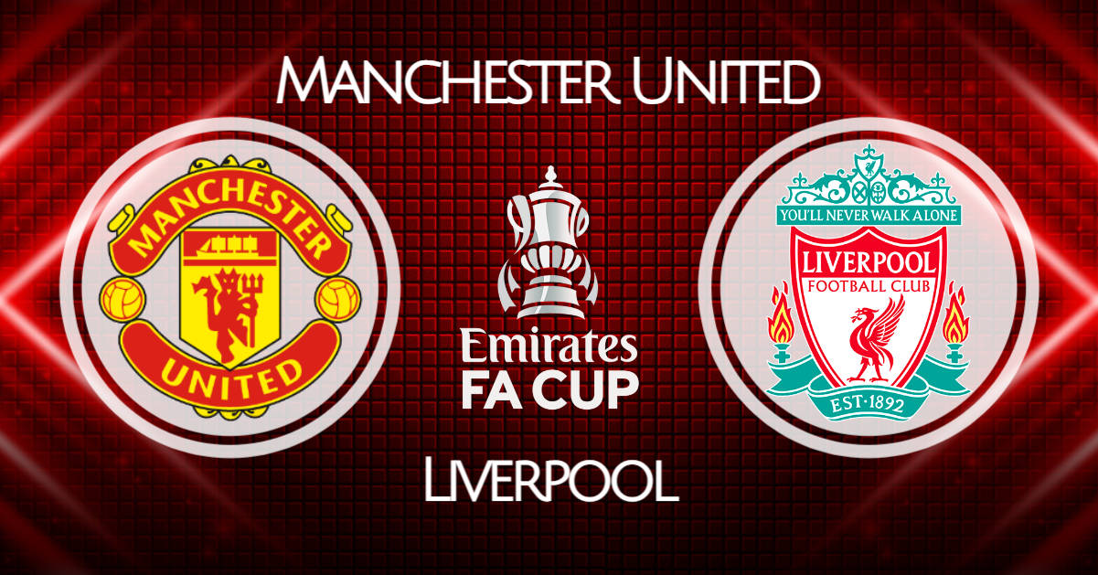 Manchester United vs Liverpool horarios y canales del clásico por la FA Cup