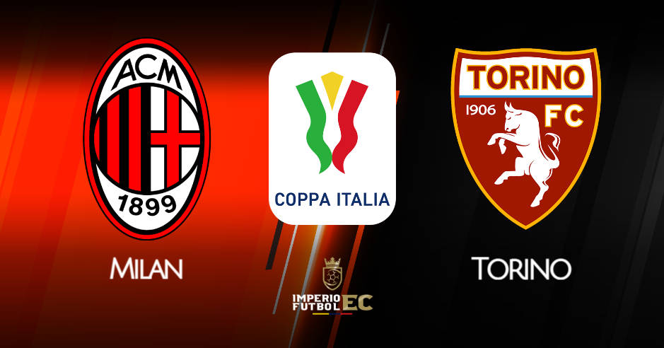 Milan vs Torino EN VIVO DIRECTV donde ver octavos de final Copa Italia