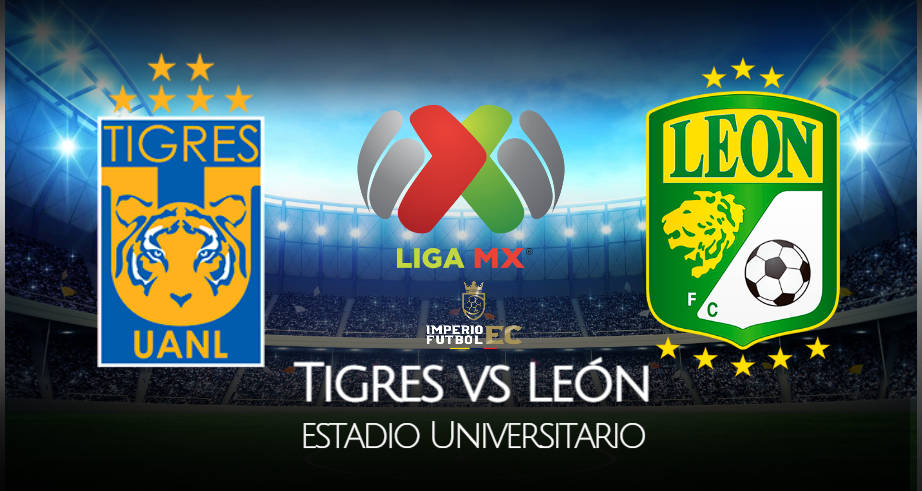 Tigres vs León EN VIVO canales TV y dónde ver partido de Liga MX