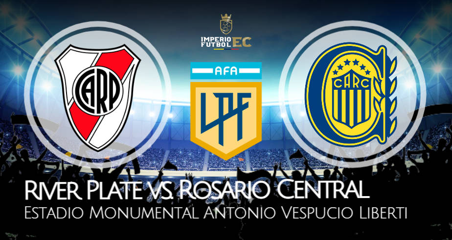 River Plate vs. Rosario Central EN VIVO por Copa Liga Profesional en TNT Sports