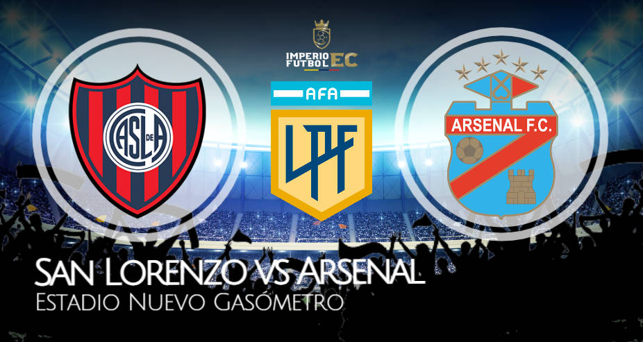 San Lorenzo vs Arsenal EN VIVO Canales TV dónde ver Copa de la Liga