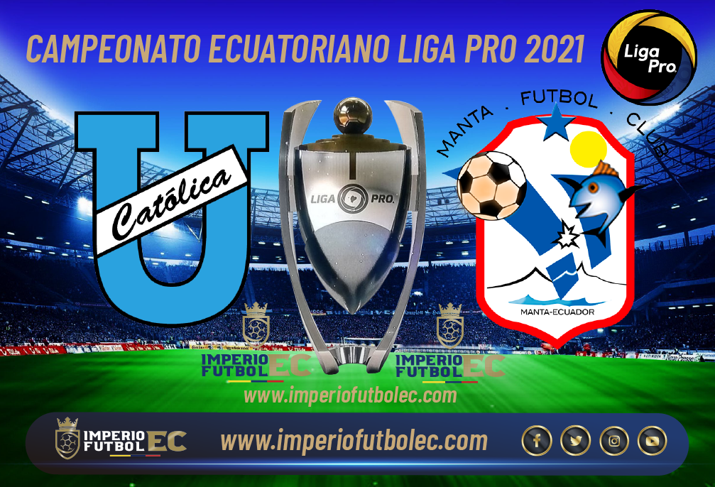 Universidad Católica vs Manta FC EN VIVO-01