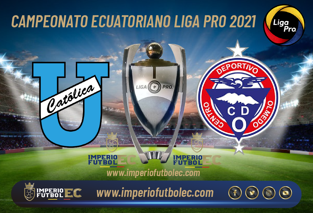 Universidad Católica vs Olmedo EN VIVO VER