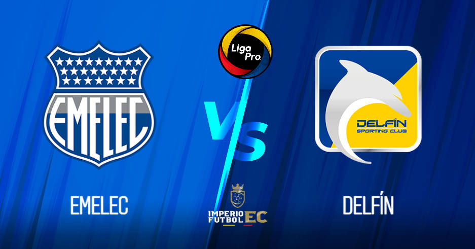 EMELEC - DELFÍN - LIGA PRO -SERIE A - FECHA 3