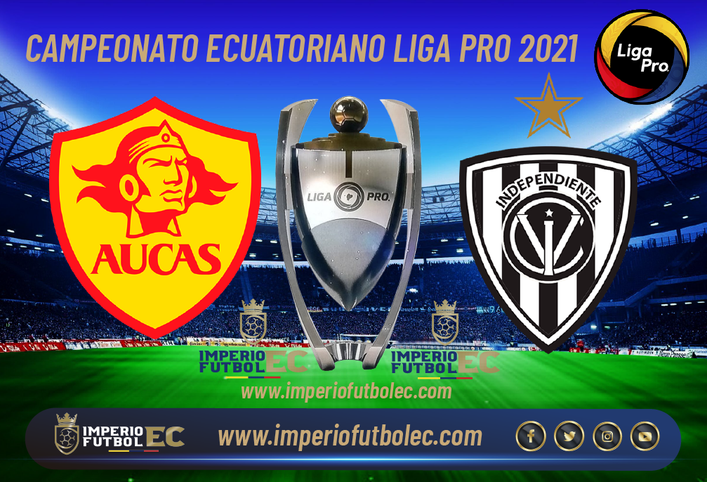 VER Aucas vs Independiente del Valle EN VIVO-01