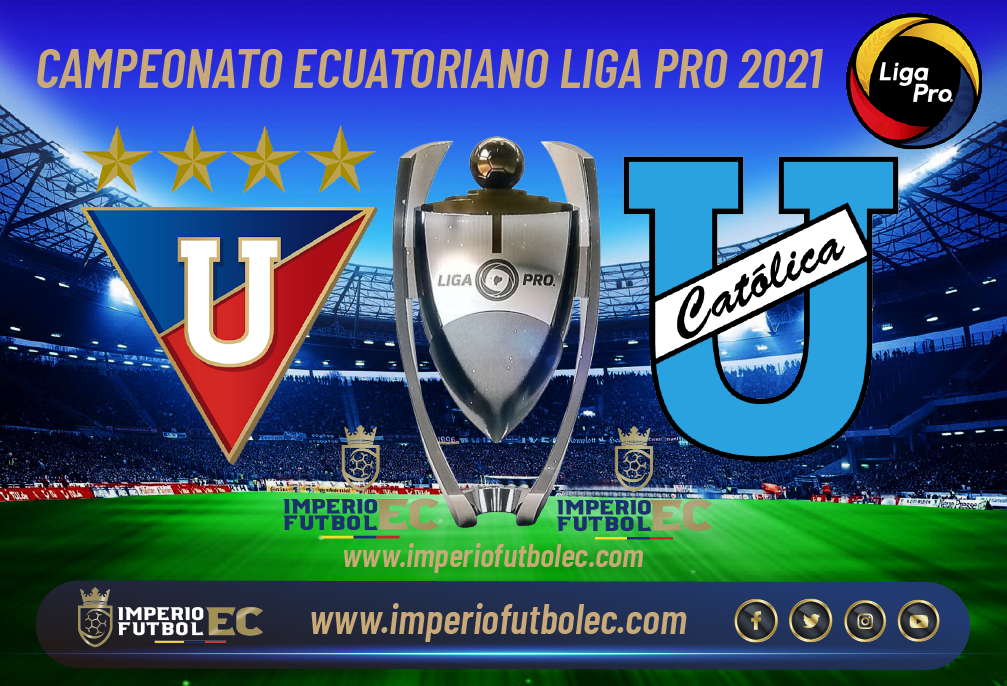 VER Liga de Quito vs Universidad Católica EN VIVO-01