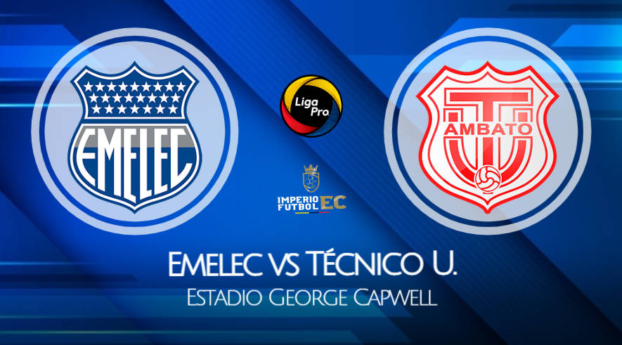 Emelec - Técnico Universitario VER EN VIVO por la Fecha 9 de la primera fase de la LigaPro