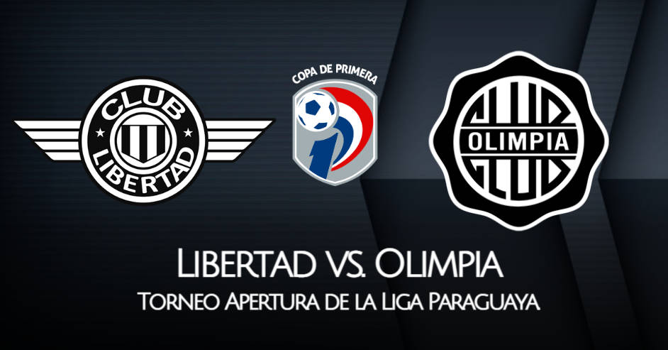 Libertad - Olimpia EN VIVO Tigo Sports VER el Clásico Blanco y Negro