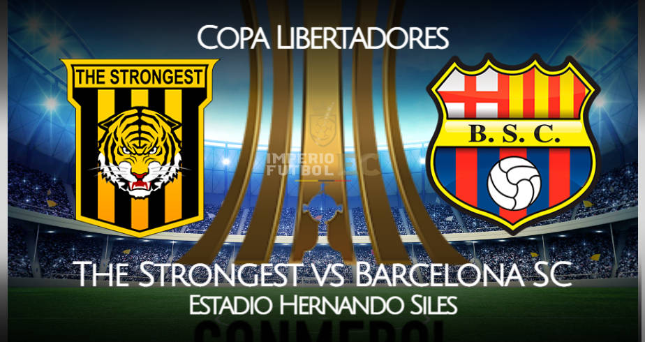 Barcelona SC - The Strongest EN VIVO canales para ver Copa Libertadores