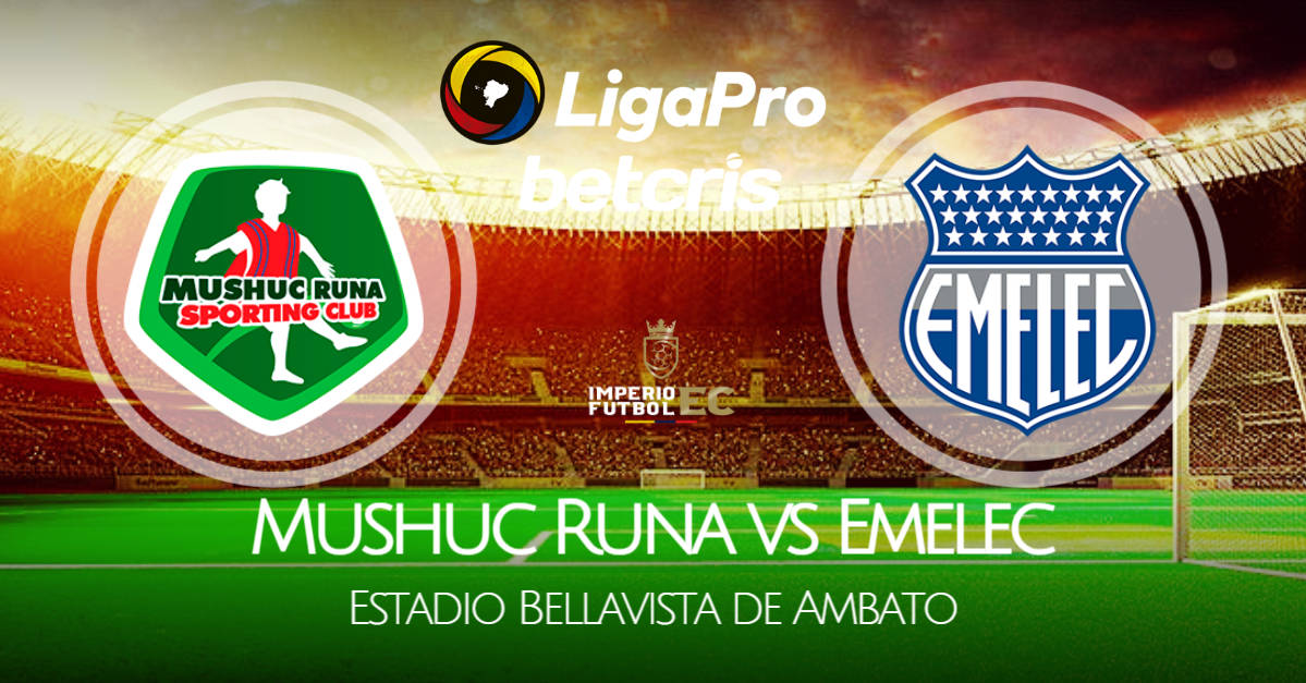 VER Emelec - Mushuc Runa EN VIVO por la Fecha 13 de la Liga Pro 2021