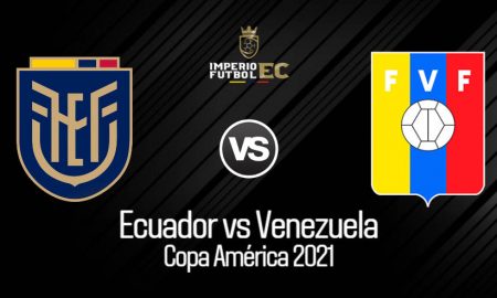 VER Ecuador - Venezuela EN VIVO TV ver fecha 3 de Copa América 2021