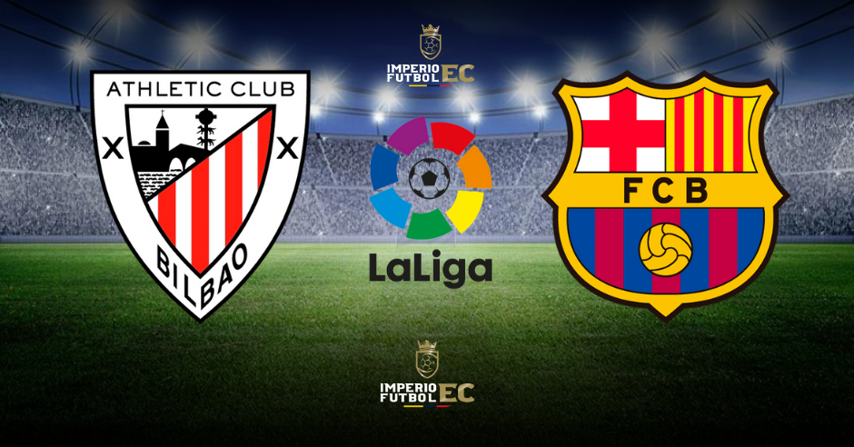 EN VIVO ESPN 2, Barcelona vs Athletic Club Canal para ver partido de LaLiga