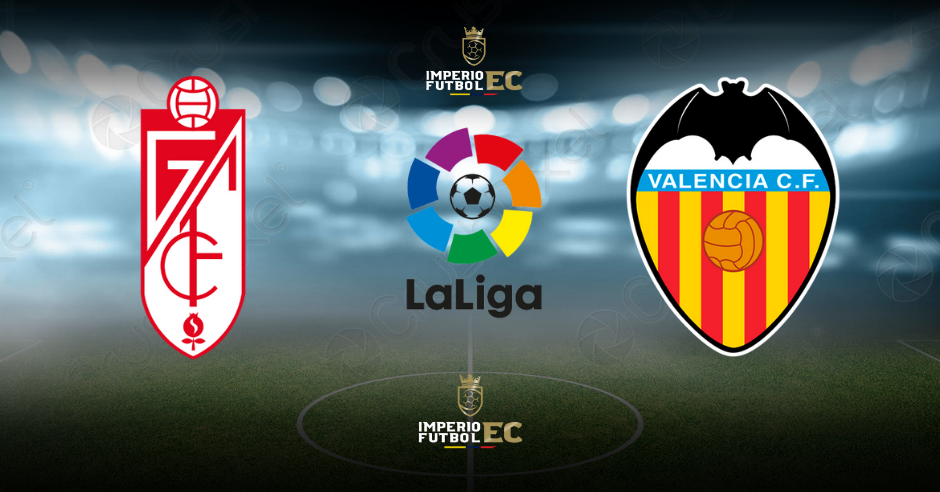 Granada vs Valencia EN VIVO Canal y hora del partido por la fecha 2 de la LaLiga