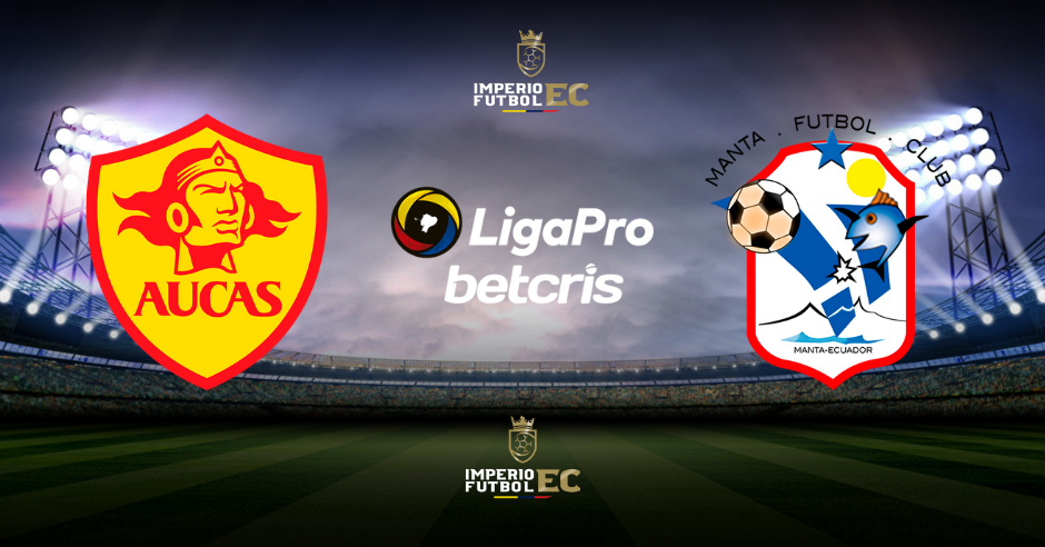 VER AUCAS vs MANTA FC EN VIVO GOL TV FECHA 5 LIGA PRO