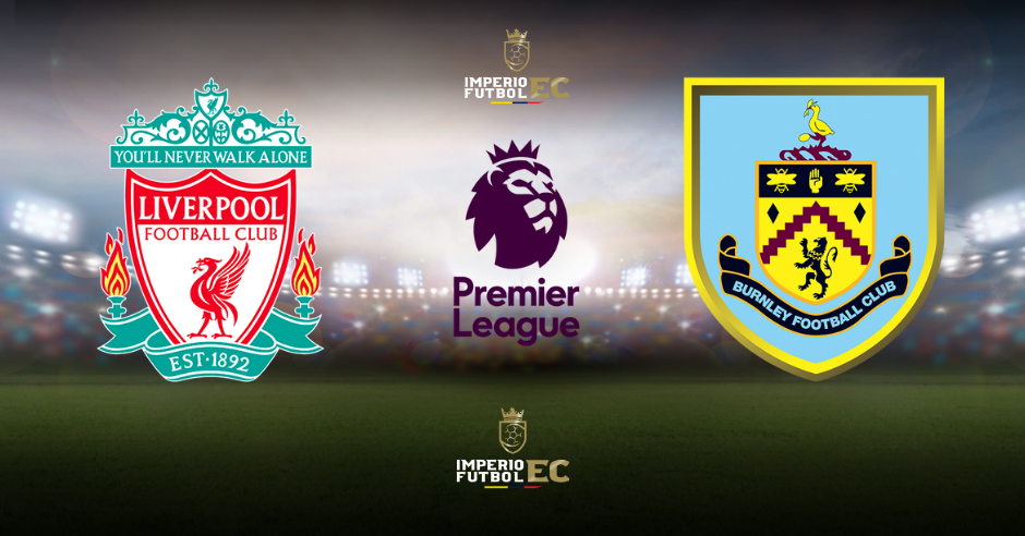Liverpool vs Burnley EN VIVO ESPN: Dónde ver la Premier League