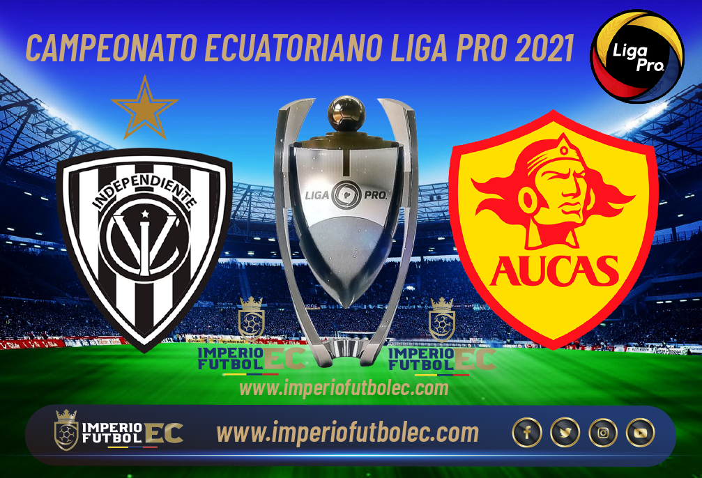 VER PARTIDO Independiente del Valle vs Aucas EN VIVO-01