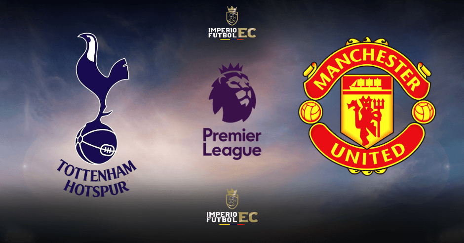 Canal de transmisión del partido de fútbol Manchester United vs. Tottenham por la Premier League