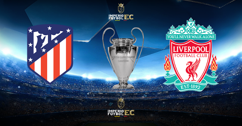 Canales para VER EL PARTIDO Atlético de Madrid vs. Liverpool EN VIVO