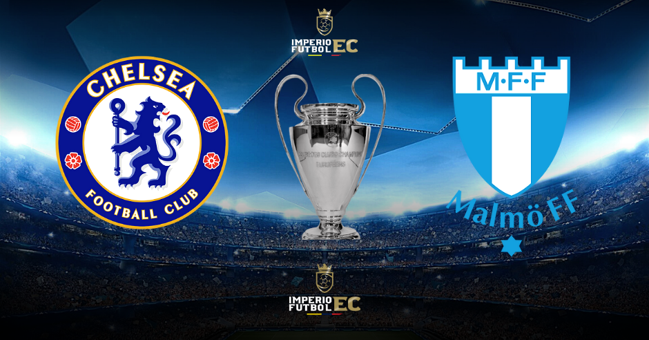 Chelsea vs. Malmö EN VIVO por ESPN Extra partido y transmisión por la Champions League